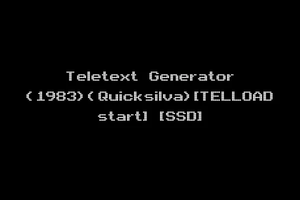 Teletext Generator (1983)(Quicksilva)[TELLOAD start] [SSD]