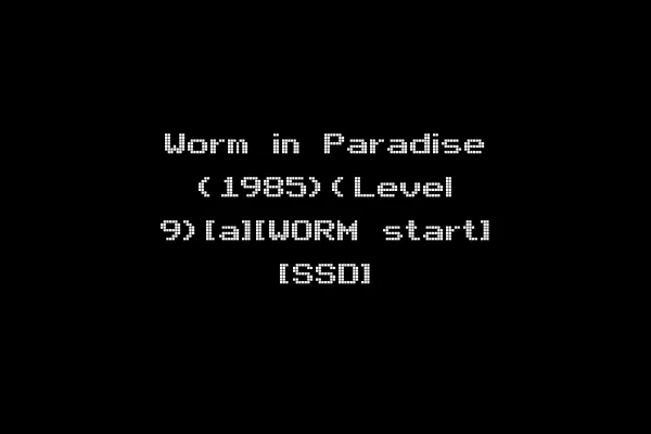 Worm in Paradise (1985)(Level 9)[a][WORM start] [SSD]