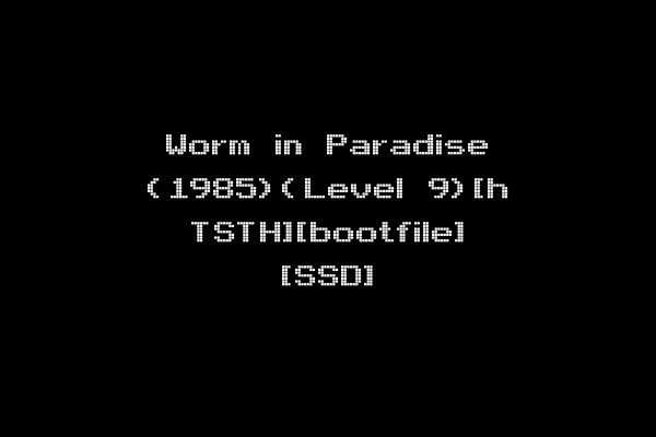 Worm in Paradise (1985)(Level 9)[h TSTH][bootfile] [SSD]