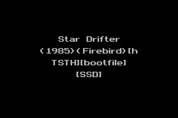 Star Drifter (1985)(Firebird)[h TSTH][bootfile] [SSD]