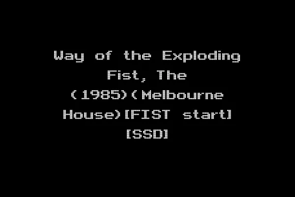 Way of the Exploding Fist, The (1985)(Melbourne House)[FIST start] [SSD]