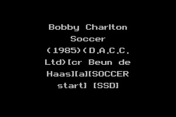 Bobby Charlton Soccer (1985)(D.A.C.C. Ltd)[cr Beun de Haas][a][SOCCER start] [SSD]