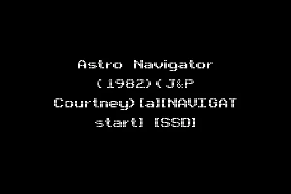 Astro Navigator (1982)(J&P Courtney)[a][NAVIGAT start] [SSD]