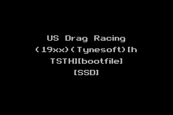 US Drag Racing (19xx)(Tynesoft)[h TSTH][bootfile] [SSD]