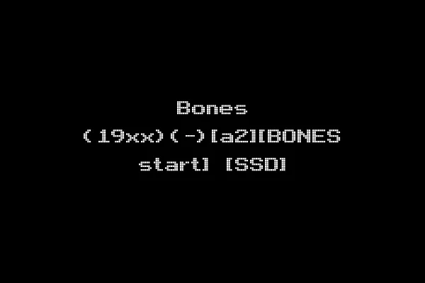 Bones (19xx)(-)[a2][BONES start] [SSD]