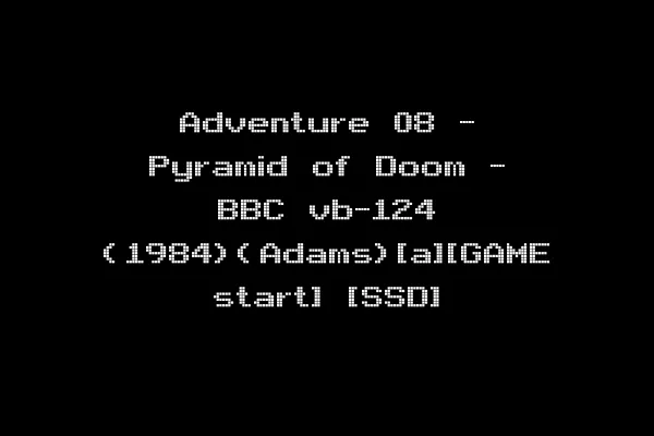 Adventure 08 - Pyramid of Doom - BBC vb-124 (1984)(Adams)[a][GAME start] [SSD]