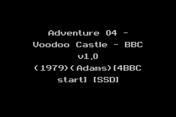 Adventure 04 - Voodoo Castle - BBC v1.0 (1979)(Adams)[4BBC start] [SSD]