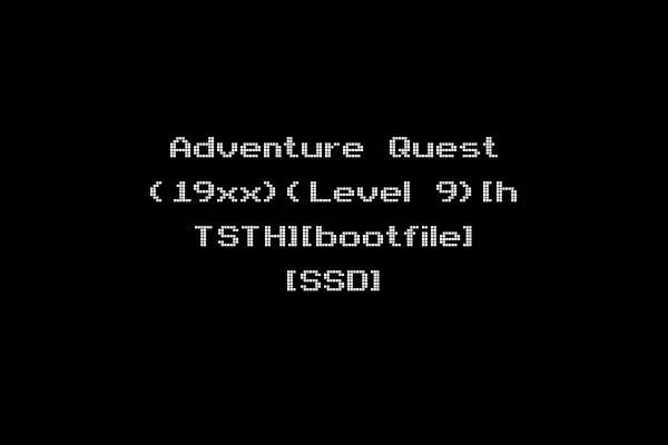 Adventure Quest (19xx)(Level 9)[h TSTH][bootfile] [SSD]