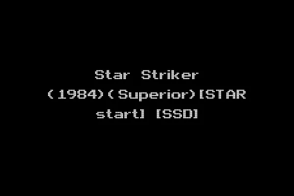 Star Striker (1984)(Superior)[STAR start] [SSD]