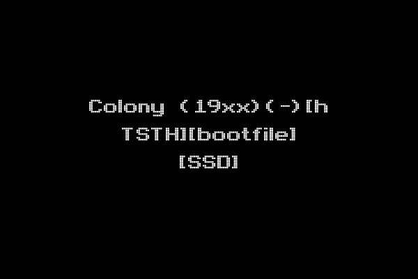 Colony (19xx)(-)[h TSTH][bootfile] [SSD]