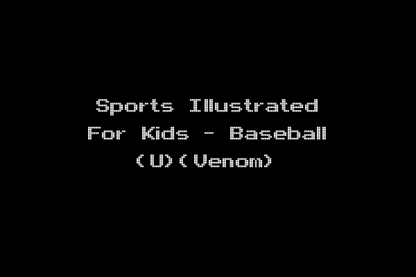 Sports Illustrated For Kids - Baseball (U)(Venom)