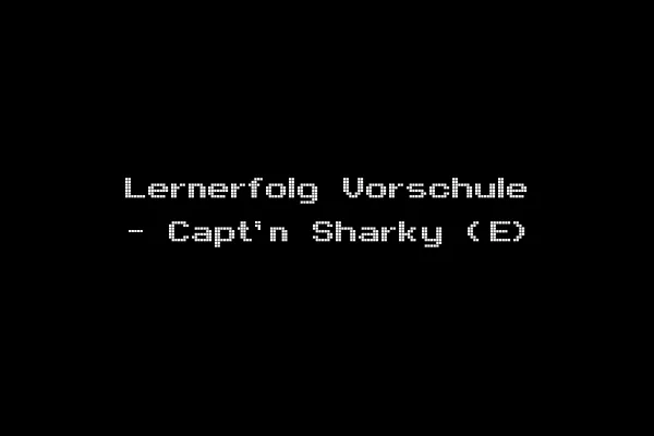 Lernerfolg Vorschule - Capt'n Sharky (E)