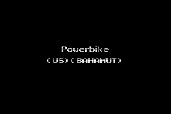 Powerbike (US)(BAHAMUT)