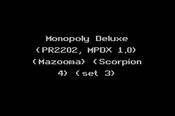 Monopoly Deluxe (PR2202, MPDX 1.0) (Mazooma) (Scorpion 4) (set 3)