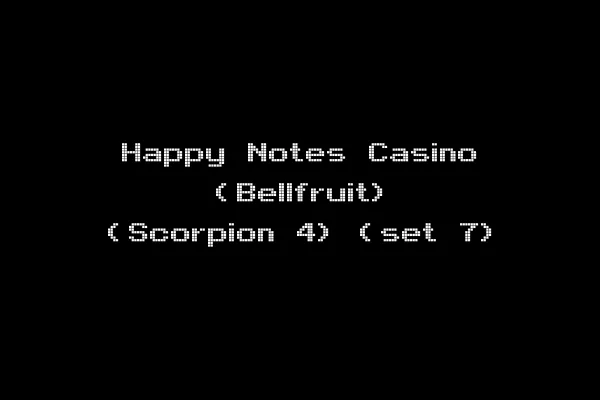 Happy Notes Casino (Bellfruit) (Scorpion 4) (set 7)