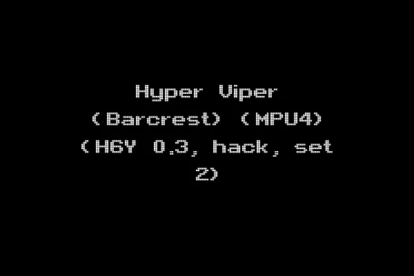Hyper Viper (Barcrest) (MPU4) (H6Y 0.3, hack, set 2)