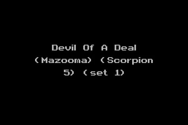 Devil Of A Deal (Mazooma) (Scorpion 5) (set 1)