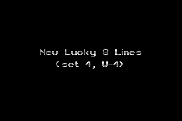 New Lucky 8 Lines (set 4, W-4)