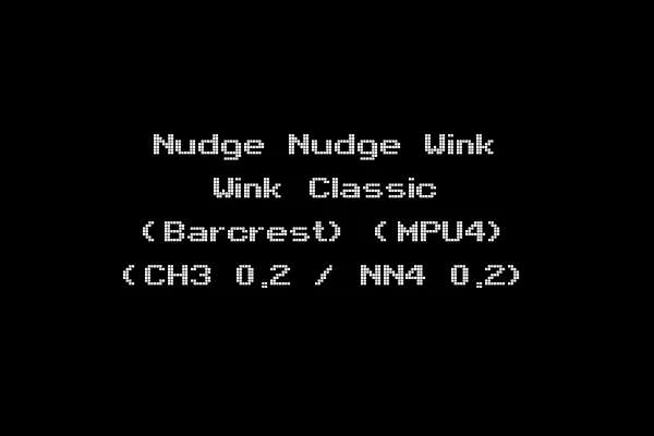 Nudge Nudge Wink Wink Classic (Barcrest) (MPU4) (CH3 0.2 / NN4 0.2)