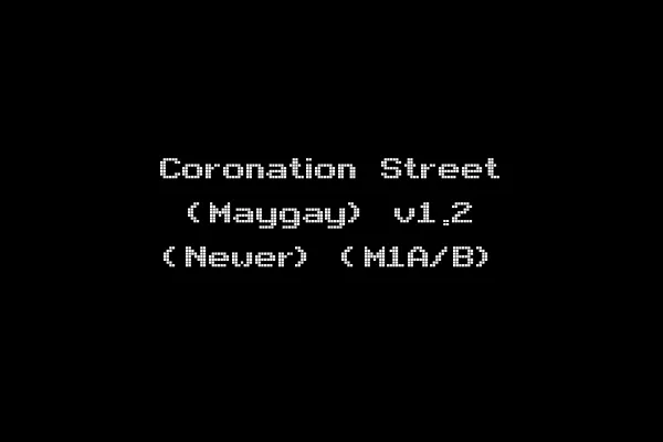 Coronation Street (Maygay) v1.2 (Newer) (M1A/B)