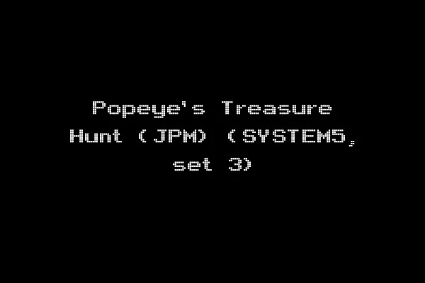 Popeye's Treasure Hunt (JPM) (SYSTEM5, set 3)