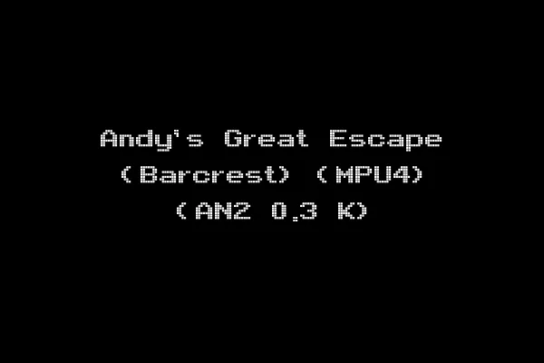 Andy's Great Escape (Barcrest) (MPU4) (AN2 0.3 K)
