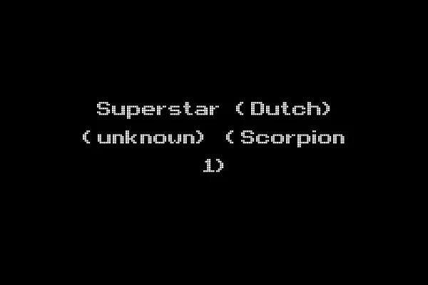 Superstar (Dutch) (unknown) (Scorpion 1)