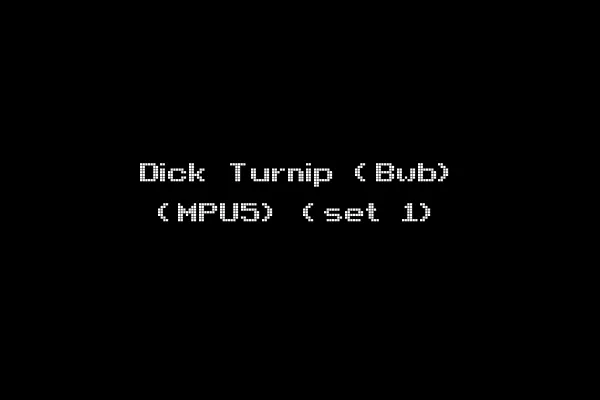 Dick Turnip (Bwb) (MPU5) (set 1)