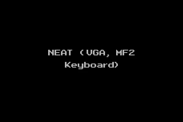 NEAT (VGA, MF2 Keyboard)