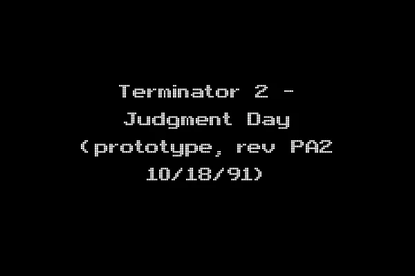 Terminator 2 - Judgment Day (prototype, rev PA2 10/18/91)