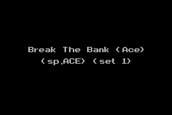 Break The Bank (Ace) (sp.ACE) (set 1)