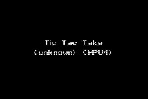 Tic Tac Take (unknown) (MPU4)