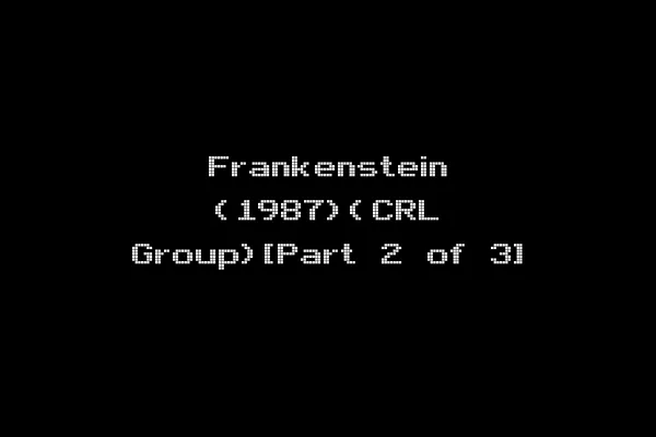 Frankenstein (1987)(CRL Group)[Part 2 of 3]