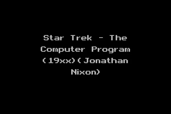 Star Trek - The Computer Program (19xx)(Jonathan Nixon)