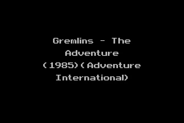 Gremlins - The Adventure (1985)(Adventure International)