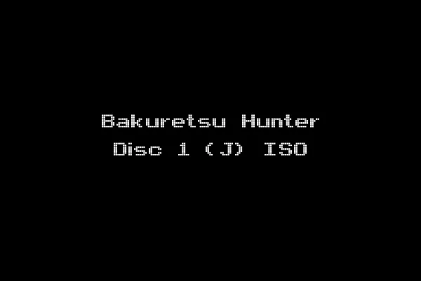 Bakuretsu Hunter Disc 1 (J) ISO