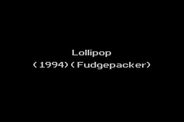 Lollipop (1994)(Fudgepacker)