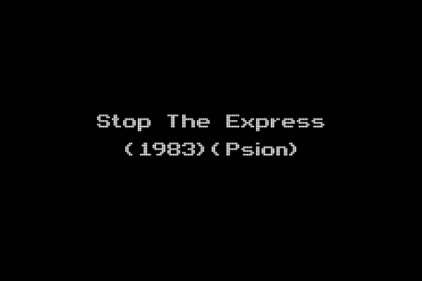 Stop The Express (1983)(Psion)