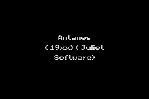 Antanes (19xx)(Juliet Software)