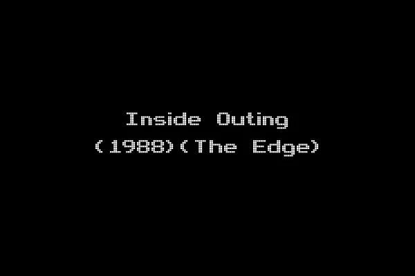 Inside Outing (1988)(The Edge)