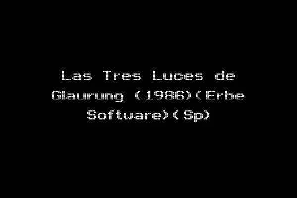 Las Tres Luces de Glaurung (1986)(Erbe Software)(Sp)