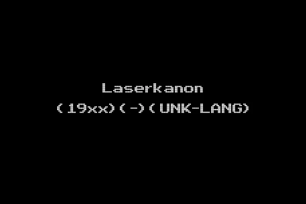 Laserkanon (19xx)(-)(UNK-LANG)
