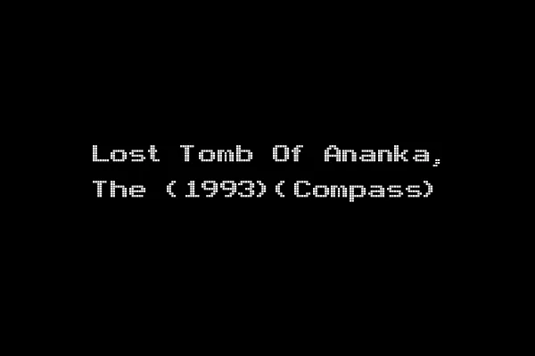 Lost Tomb Of Ananka, The (1993)(Compass)