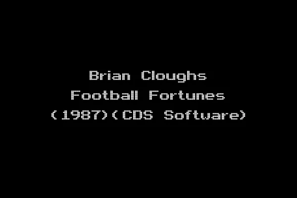 Brian Cloughs Football Fortunes (1987)(CDS Software)