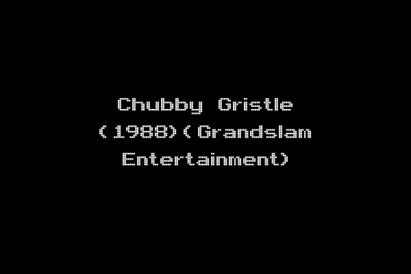 Chubby Gristle (1988)(Grandslam Entertainment)