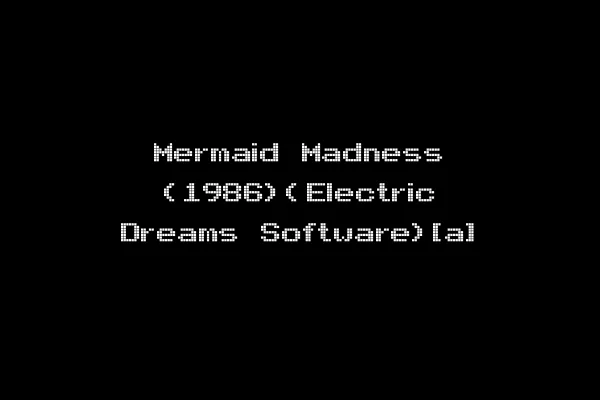 Mermaid Madness (1986)(Electric Dreams Software)[a]
