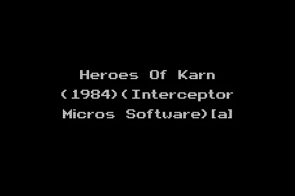 Heroes Of Karn (1984)(Interceptor Micros Software)[a]