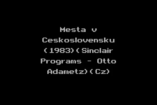 Mesta v Ceskoslovensku (1983)(Sinclair Programs - Otto Adametz)(Cz)