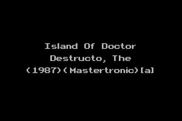 Island Of Doctor Destructo, The (1987)(Mastertronic)[a]