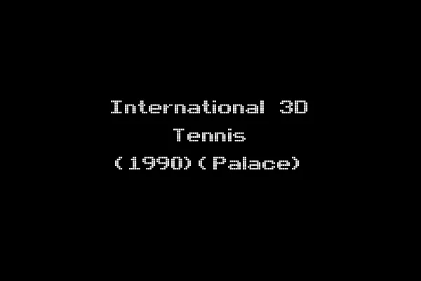 International 3D Tennis (1990)(Palace)